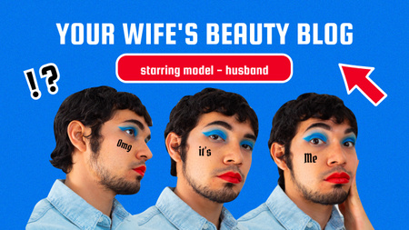 Funny Beauty Blog Promotion with Man in Bright Makeup Youtube Thumbnail Design Template