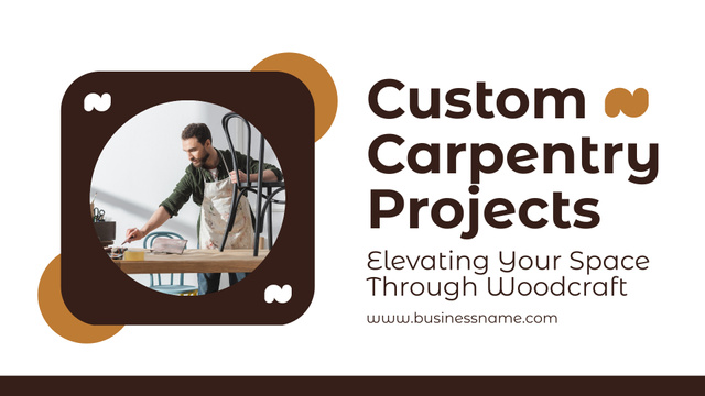 Plantilla de diseño de Custom Carpentry Projects Description Presentation Wide 