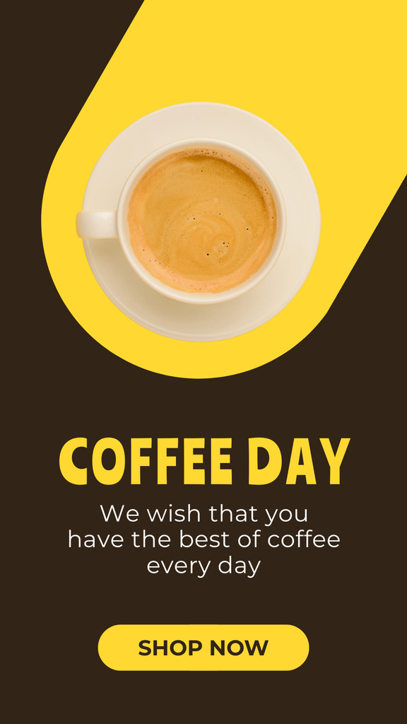 International Coffee Day Greeting with Coffe Cup Instagram Story Design Template