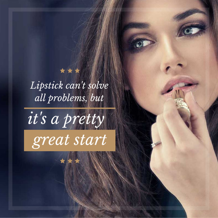 Ontwerpsjabloon van Instagram AD van Lipstick Quote Woman Applying Makeup