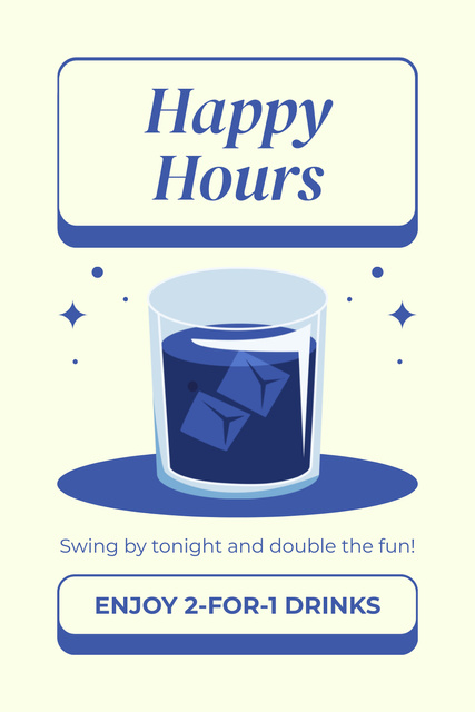 Szablon projektu Happy Hours Drinks Offer Announcement In Blue Color Scheme Pinterest