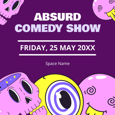 Absurd Comedy Show with Psychedelic Images Instagram Design Template