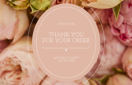 Thank You for Order Phrase with Pink Roses Thank You Card 5.5x8.5in Design Template
