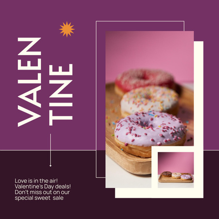 Sweet Donuts Deals Due Valentine's Day Instagram Design Template