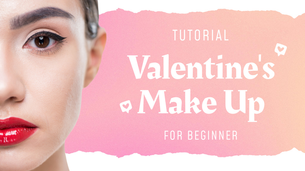 Valentine's Day Makeup Guide for Beginners Youtube Thumbnail Modelo de Design