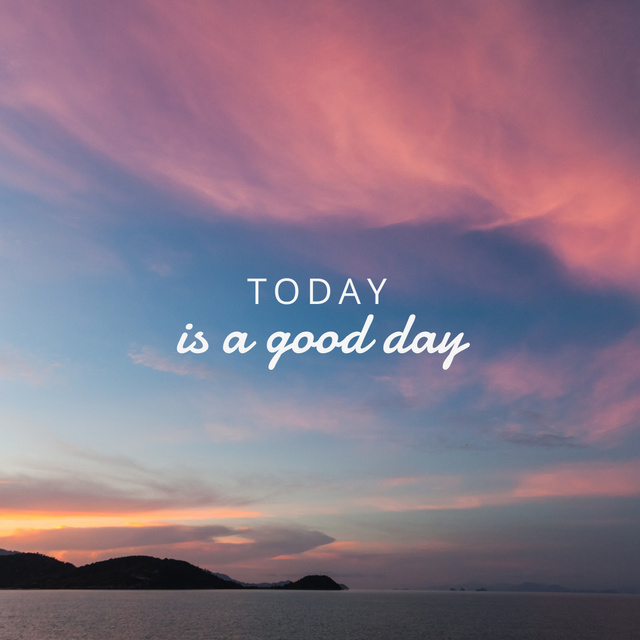 Plantilla de diseño de Good Day Affirmation Instagram 