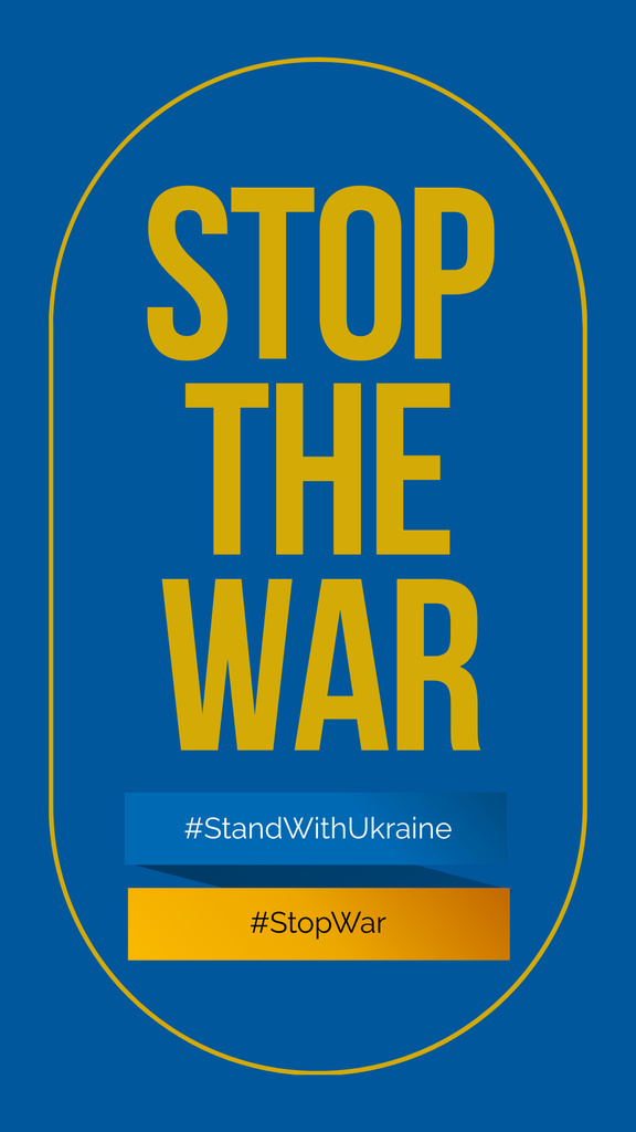 Appeal to Stop War And Stand With Ukraine Instagram Story Šablona návrhu
