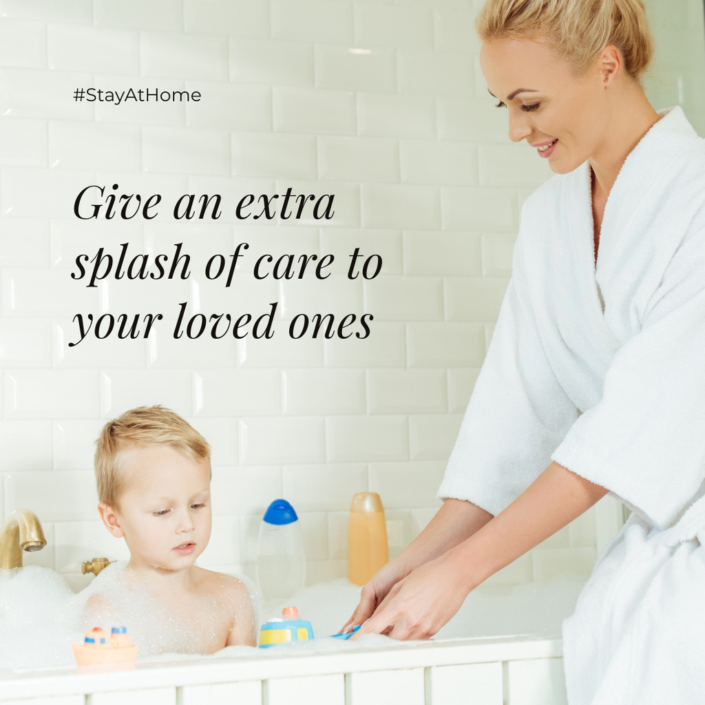 #StayAtHome Mother bathes little Child with toys Instagram Design Template