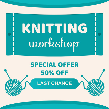 Platilla de diseño Knitting Workshop Announcement With Discount Instagram