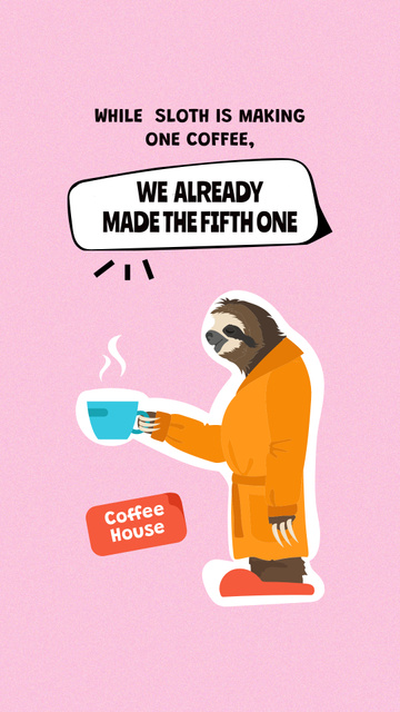 Funny Illustration of Sloth holding Coffee Instagram Story – шаблон для дизайна