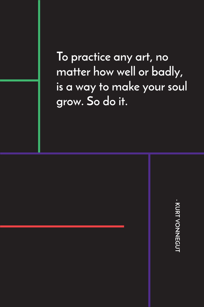 Citation about practice to any art Pinterest Design Template