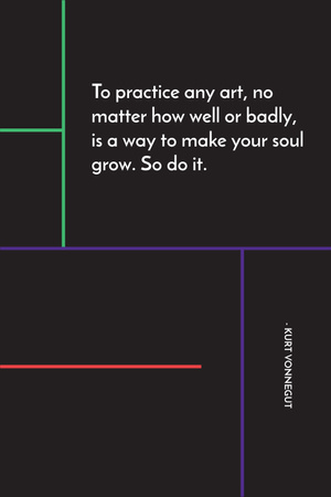 Citation about practice to any art Pinterest Design Template