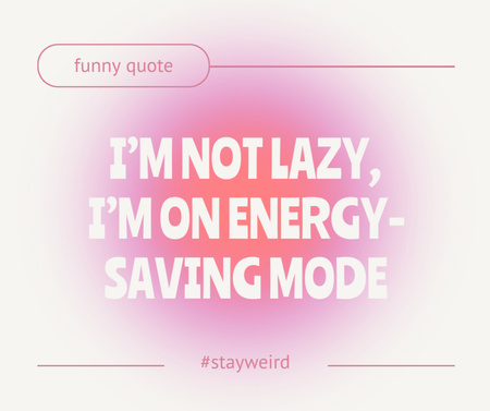 Designvorlage Lustiges Zitat auf leuchtend rosa Farbverlauf für Facebook