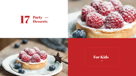 Kids Party Desserts with Sweet Raspberry Tart Presentation Wideデザインテンプレート
