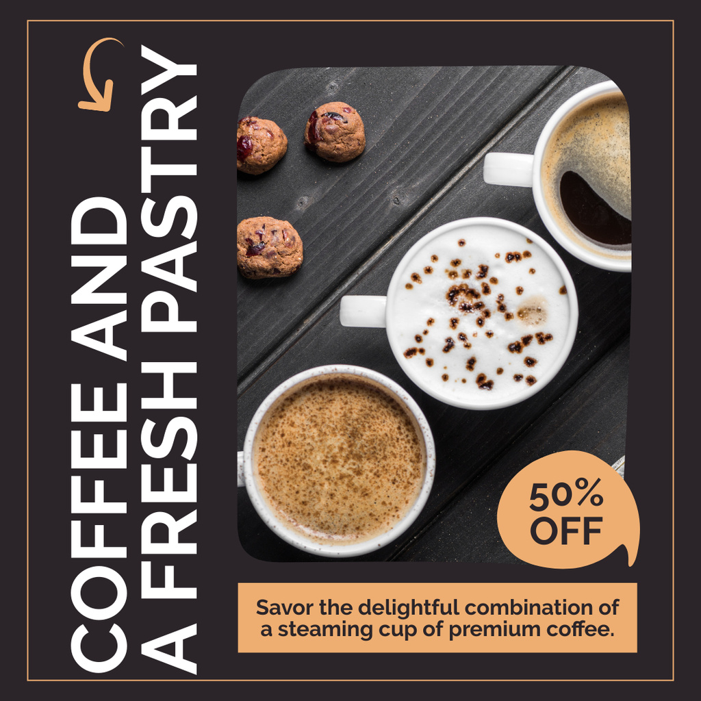 Delightful Pastries And Coffee With Toppings At Half Price Instagram AD tervezősablon