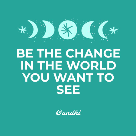 Inspirational Phrase about Changing World Instagram tervezősablon