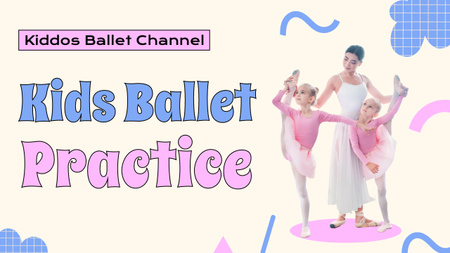 Promoção do Canal Ballet para Crianças Youtube Thumbnail Modelo de Design