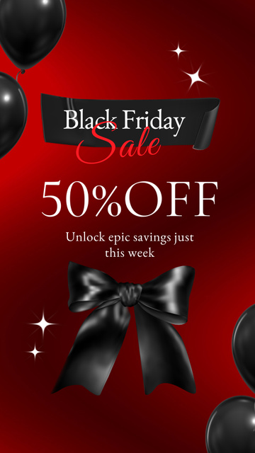 Amazing Black Friday Sale With Balloons And Bow Instagram Video Story Design Template