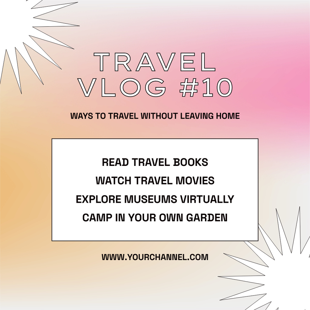Designvorlage Engaging Ways Of Travel From Home And Journeys Blog Promotion für Instagram
