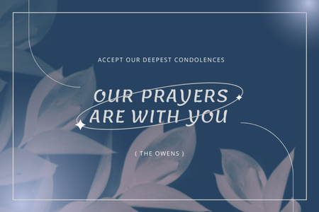 Modèle de visuel Messages de condoléances les plus profondes sur la mort avec des fleurs - Postcard 4x6in