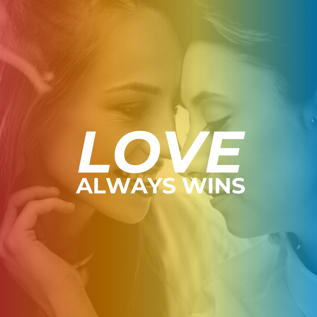 Designvorlage Love Always Wins Inspirational LGBT Image für Instagram