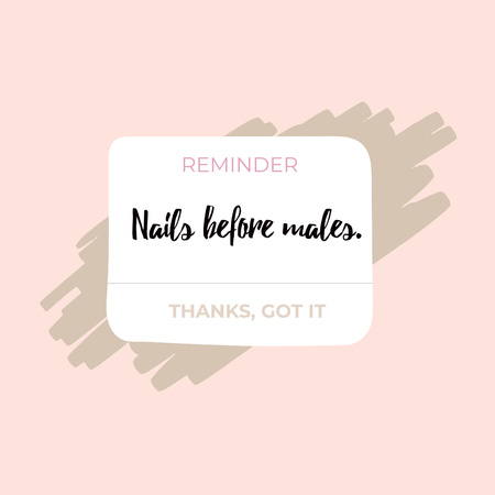Funny Phrase about Manicure Instagram Design Template