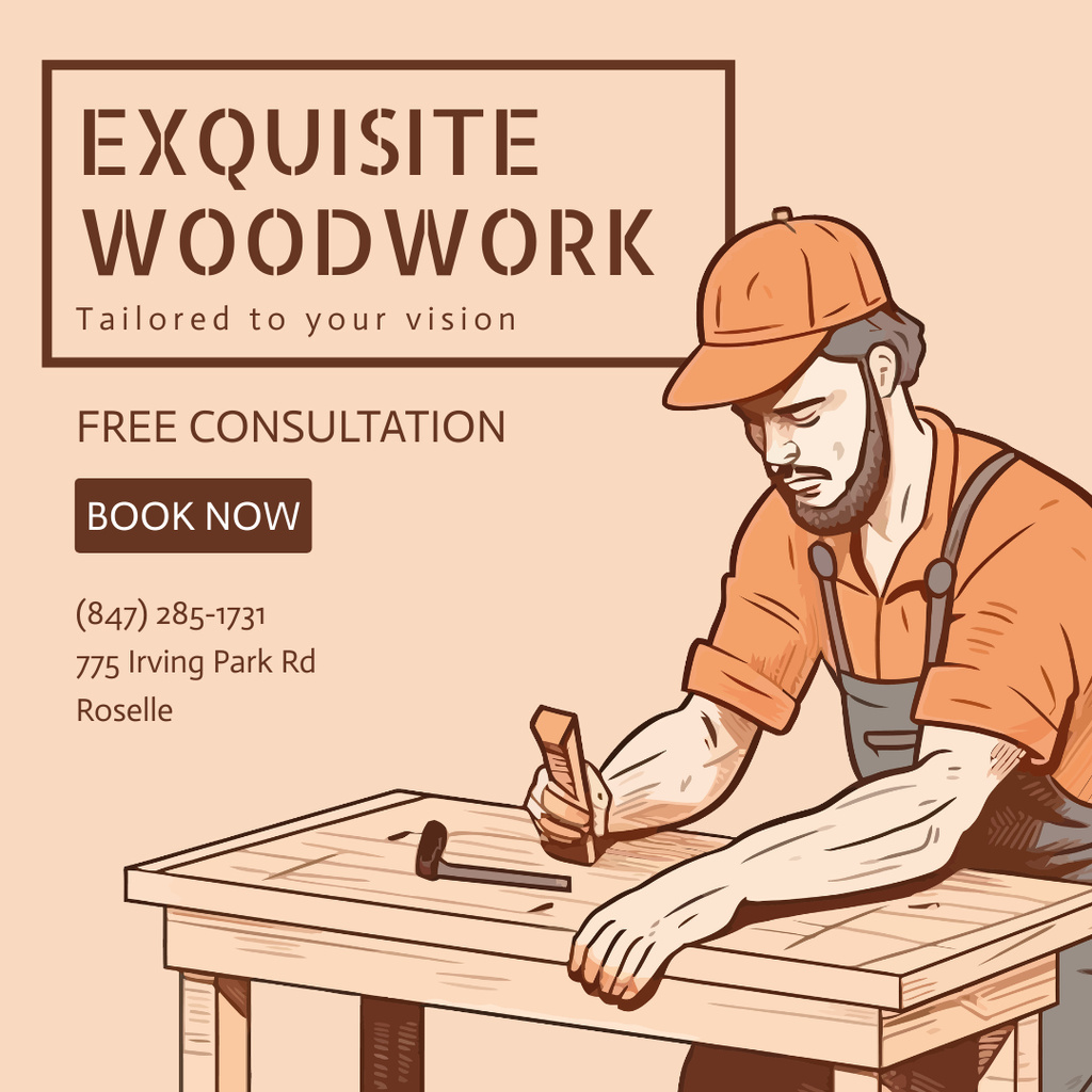 Designvorlage Exquisite Woodwork Consultation Ad für Instagram