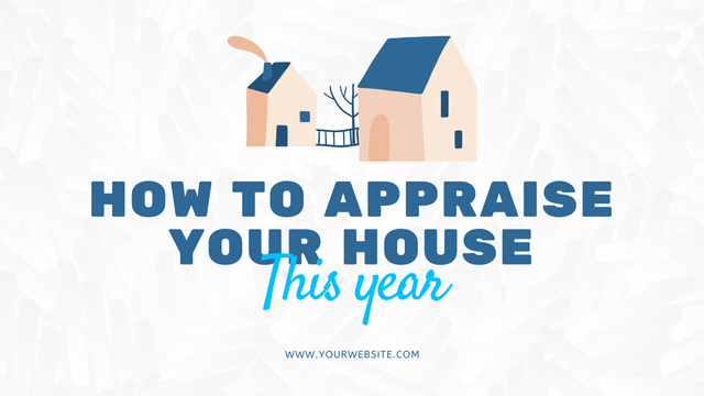 Plantilla de diseño de How To Appraise Your House Title 1680x945px 