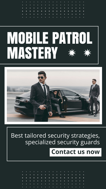 Mobile Security Patrol and Bodyguards Instagram Video Story Design Template