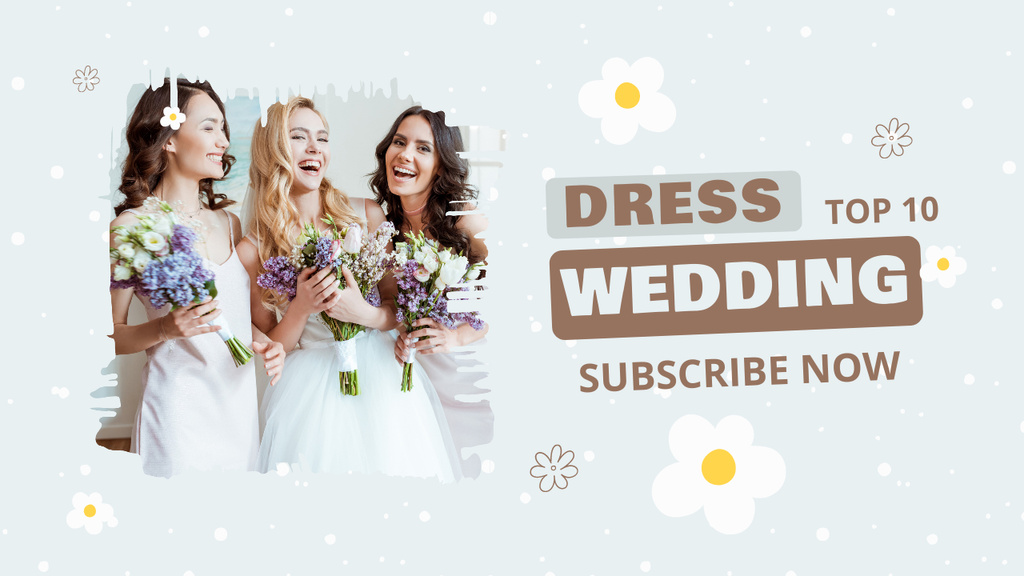 Designvorlage Cheerful Brides in Wedding Dresses für Youtube Thumbnail