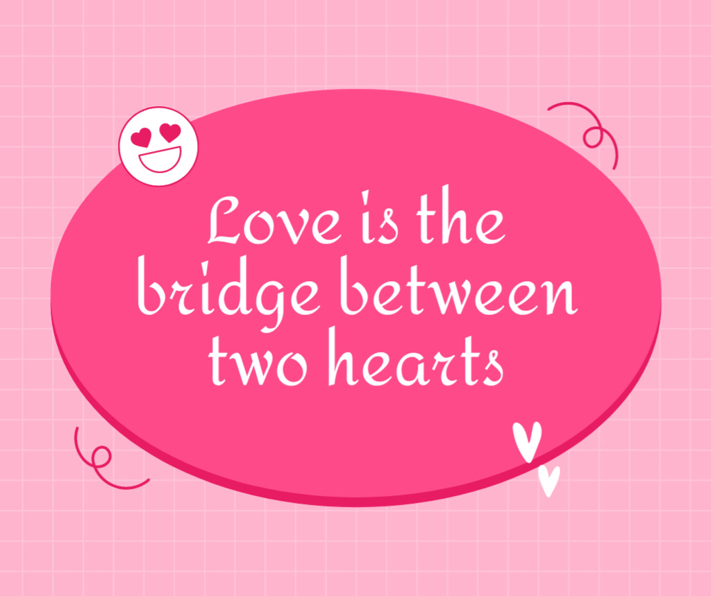 Designvorlage Cute Quote about Love in Pink für Facebook