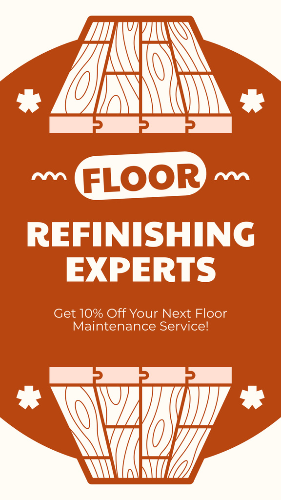 Refinishing Floor Experts With Discount On Maintenance Instagram Story Πρότυπο σχεδίασης