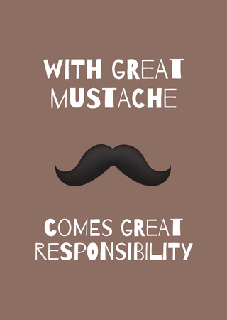 Funny Phrase With Moustache Illustration Postcard A6 Vertical Design Template
