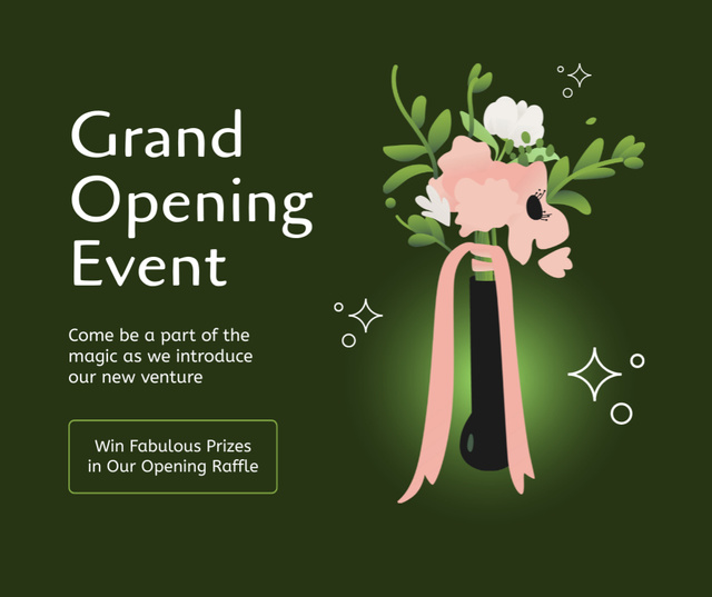 Ontwerpsjabloon van Facebook van Fabulous Grand Opening Event With Raffle And Bouquet