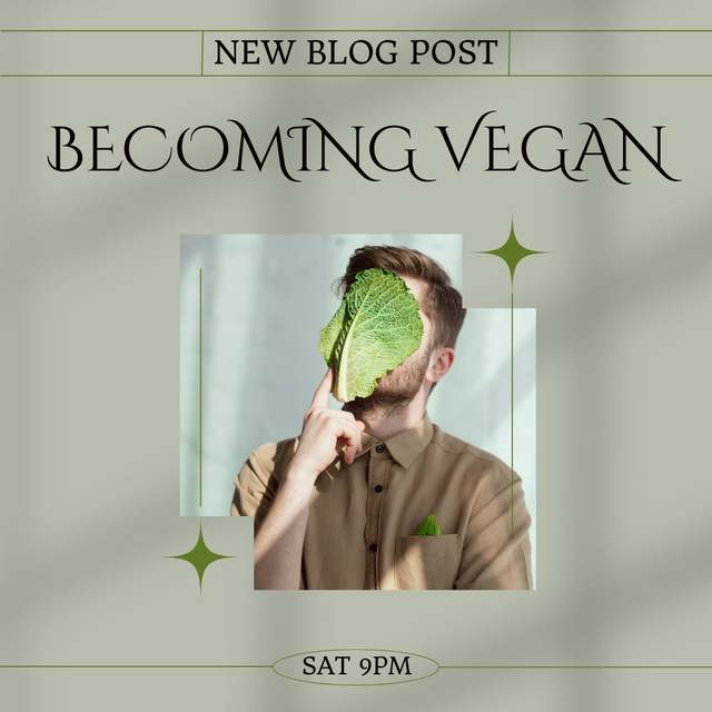 Ontwerpsjabloon van Instagram van Becoming A Vegan Blog Post