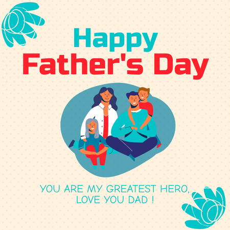 Father's Day Greeting with Cute Family Instagram Design Template