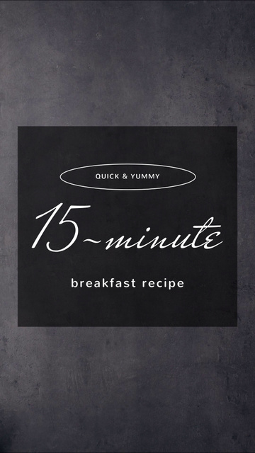 Short Breakfast Recipe Ad Instagram Video Story Šablona návrhu