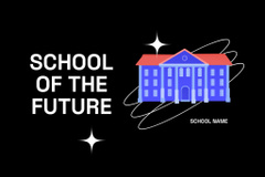 Promotion of School of The Future With Building Illustration In Black