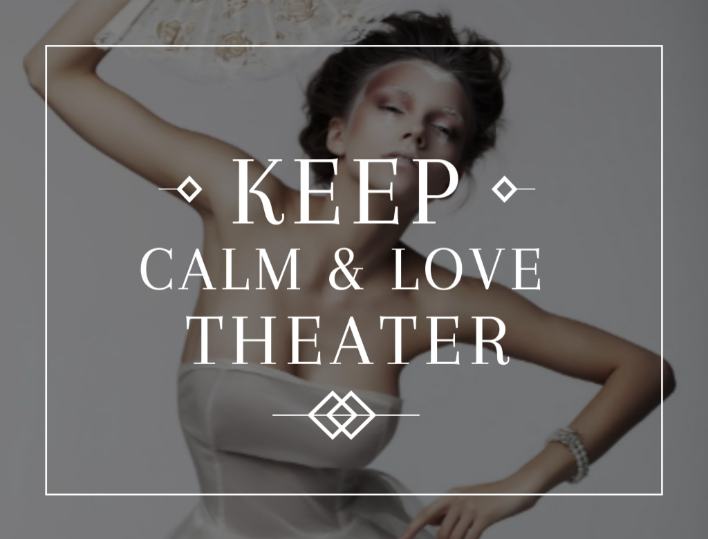 Theater Quote with Woman In White Postcard 4.2x5.5in – шаблон для дизайна