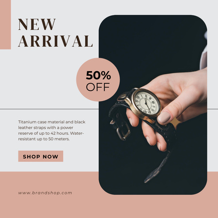 New Arrival Anouncement of Luxury Wristwatches Instagram Design Template