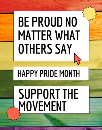 Inspirational Phrase about Pride Poster 22x28in Design Template
