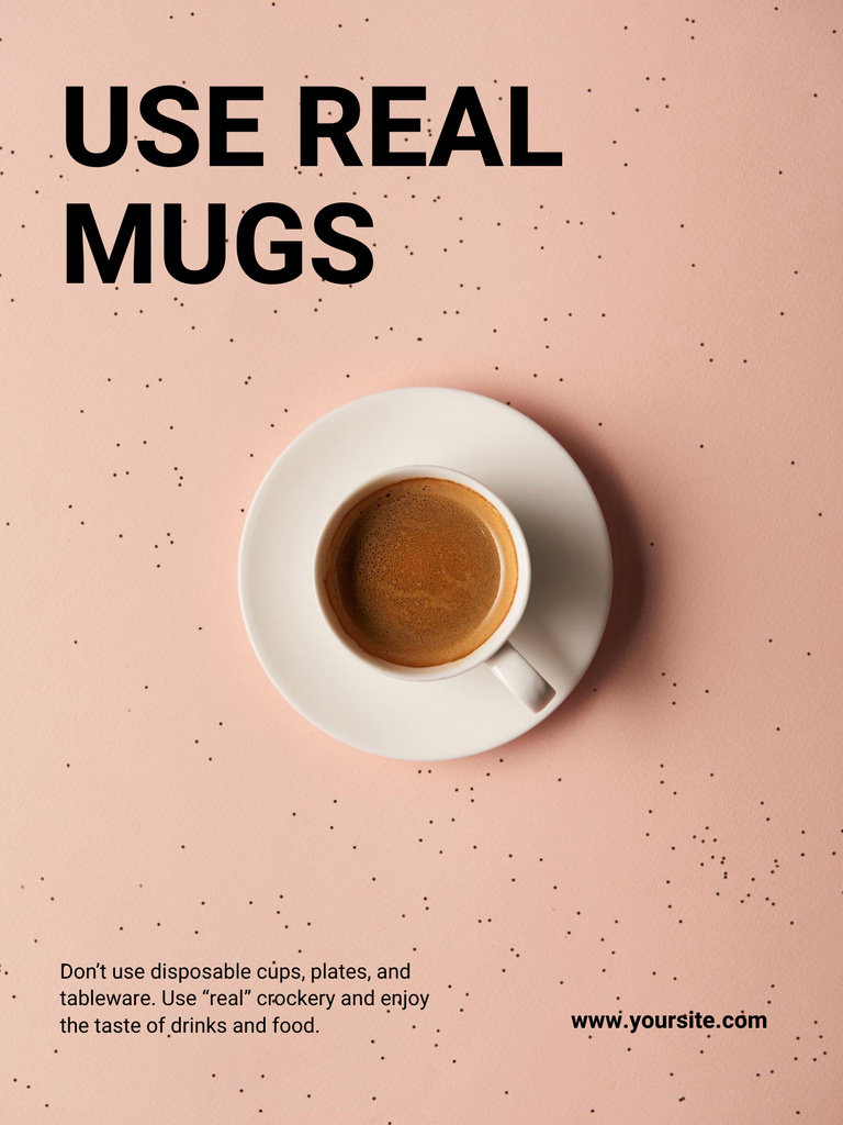 Ecology Concept with Ceramic Cup in Pink Poster US – шаблон для дизайна