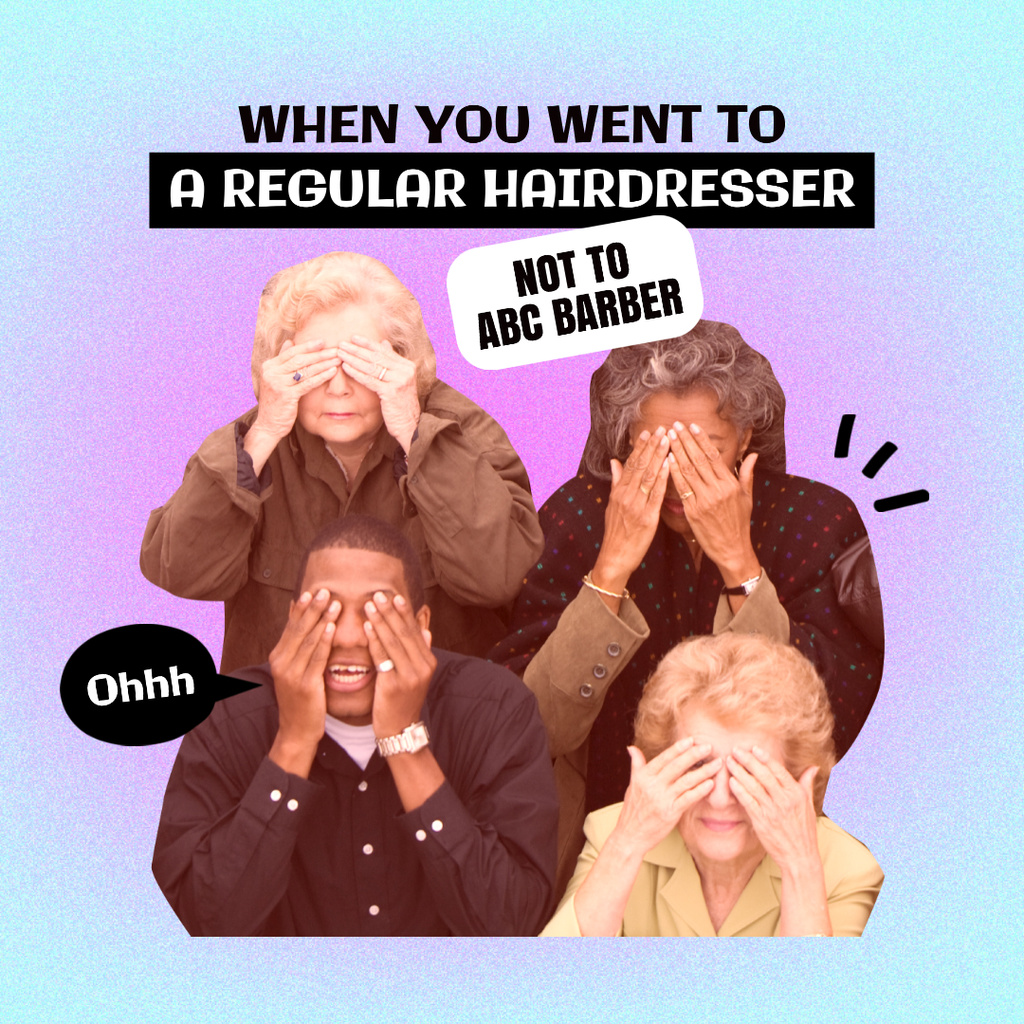 Joke about visiting Hairdresser Instagram Design Template