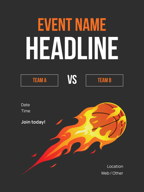 Announcement of Basketball Event with Ball in Flame Poster US Design Template