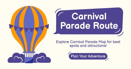 Carnival Parade With Air Balloon Route Facebook AD Design Template