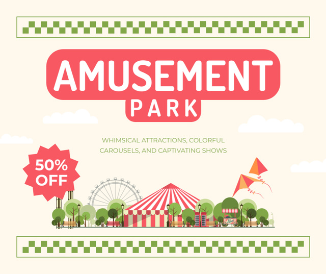 Amusement Park With Whimsical Carousels At Half Price Facebook Design Template