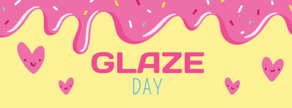 Glaze Day Announcement with Pink Hearts Facebook cover Modelo de Design