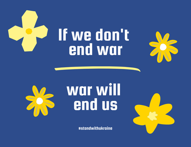 Ontwerpsjabloon van Flyer 8.5x11in Horizontal van Motivational Quote Against War with Flower Pattern
