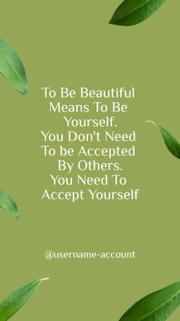Inspirational Phrase about Beauty by Being Yourself Instagram Story tervezősablon