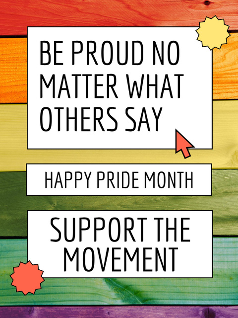 Inspirational Phrase about Pride Poster US Design Template